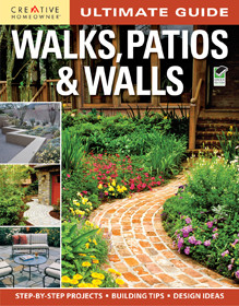 Ultimate Guide: Walks, Patios & Walls by Editors of Creative Homeowner, 9781580114844