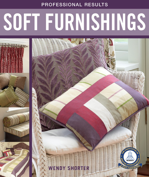 Professional Results: Soft Furnishings by Wendy Shorter, 9781504800129