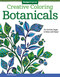 Creative Coloring Botanicals (Art Activity Pages to Relax and Enjoy!) by Valentina Harper, 9781497200043