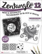 Zentangle 12, Workbook Edition (New and Advanced Techniques in Black and White) by Suzanne McNeill CZT, Cindy Shepard CZT, 9781497200203