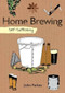 Self-Sufficiency: Home Brewing by John Parkes, 9781504800396