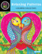 Hello Angel Relaxing Patterns Coloring Collection by Angelea Van Dam, 9781497201415