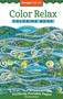 Color Relax Coloring Book (Perfectly Portable Pages) by Valentina Harper, 9781497201781