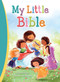 My Little Bible by Diane Le Feyer, Thomas Nelson, 9780718040185