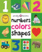 First 100 Padded: Numbers Colors Shapes by Roger Priddy, 9780312510817