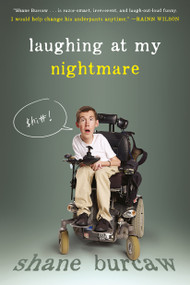 Laughing at My Nightmare - 9781250080103 by Shane Burcaw, 9781250080103