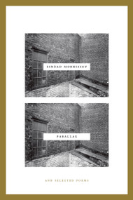 Parallax (And Selected Poems) by Sinéad Morrissey, 9780374536138
