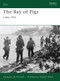 The Bay of Pigs (Cuba 1961) by Alejandro de Quesada, Stephen Walsh, 9781846033230