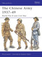 The Chinese Army 1937-49 (World War II and Civil War) by Philip Jowett, Stephen Walsh, 9781841769042