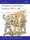 Chinese Civil War Armies 1911-49 by Philip Jowett, Stephen Andrew, 9781855326651