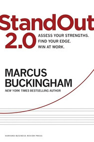 StandOut 2.0 (Assess Your Strengths, Find Your Edge, Win at Work) by Marcus Buckingham, 9781633690745