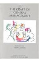 The Craft of General Management by Joseph L. Bowen, 9780875843131