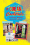 Cuban Cocktails (Over 50 mojitos, daiquiris and other refreshers from Havana) by Ryland Peters & Small, 9781849757164