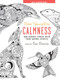 Color Yourself to Calmness (And reduce stress with these animal motifs) by CICO Books, Sue Coccia, 9781782493242