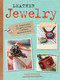 Leather Jewelry (35 beautiful step-by-step leather accessories) by Linda Peterson, 9781782492450