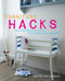 Furniture Hacks (Over 20 step-by-step projects for a unique and stylish home) by Hester van Overbeek, 9781782492368