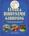 Lunar and Biodynamic Gardening (Planting your biodynamic garden by the phases of the moon) by Matt Jackson, 9781782491880