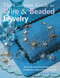 The Complete Guide to Wire & Beaded Jewelry (Over 50 beautiful projects and variations using wire and beads) by Linda Jones, 9781906525705
