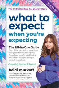 What to Expect When You're Expecting ((Updated in 2025)) by Heidi Murkoff, 9780761189244