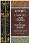 Cookery and Dining in Imperial Rome by Joseph Dommers Vehling, Apicius, 9780486235639