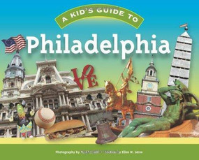Kid's Guide to Philadelphia by Paul Scharff, 9781934907061