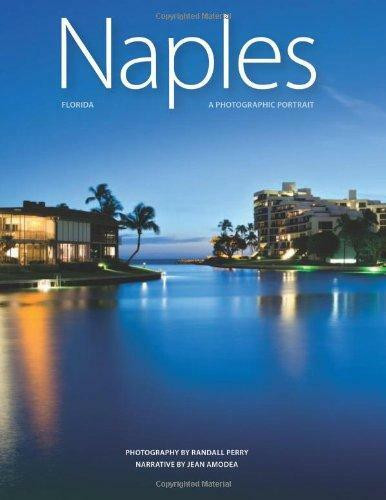 Naples, Florida   - 9781934907320 by Randall Perry, 9781934907320