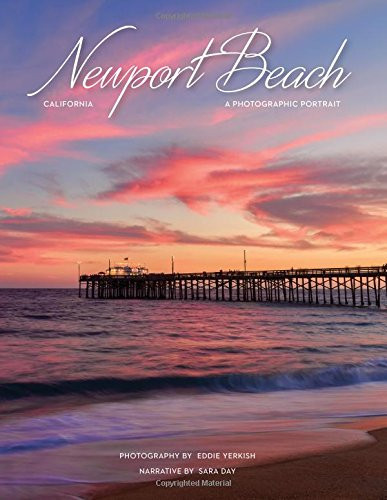 Newport Beach, CA by Eddie Yerkish, 9781934907450
