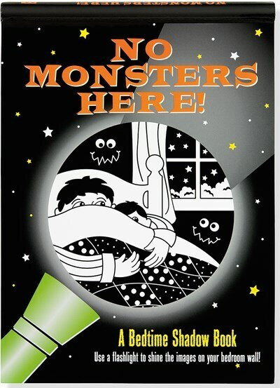No Monsters Here! A Bedtime Shadow Book (Use a flashlight to shine the images on your bedroom wall!) by Nemmers Lee, Zschock Martha Day, 9781441318336