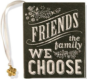 FRIENDS: THE FAMILY WE CHOOSE by , 9781441318312