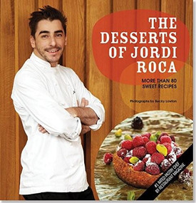 JORDI ROCA'S DESSERTS by , 9781441308566