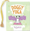 Doggy Yoga (Mini Book) (Miniature Edition) by Kathy Weller, 9781441317506