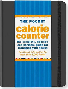 The Pocket Calorie Counter, 2015 Edition (The Complete, Discreet, and Portable Guide for Managing Your Health) (Miniature Edition) by Suzanne Beilenson, 9781441315915