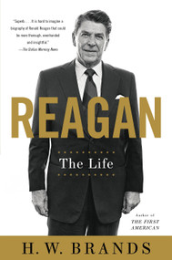 Reagan (The Life) - 9780307951144 by H. W. Brands, 9780307951144