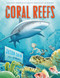 Coral Reefs (A Journey Through an Aquatic World Full of Wonder) by Jason Chin, Jason Chin, 9781250079480