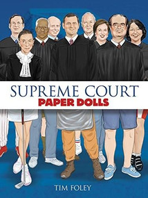 Supreme Court Paper Dolls by Tim Foley, 9780486807843