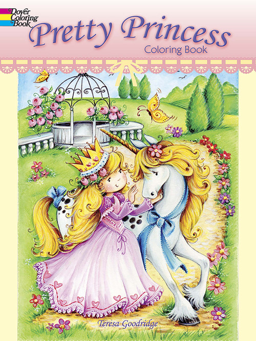 Pretty Princess Coloring Book by Teresa Goodridge, 9780486804460
