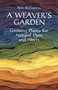 A Weaver's Garden (Growing Plants for Natural Dyes and Fibers) by Rita Buchanan, 9780486407128
