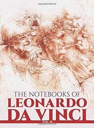 The Notebooks of Leonardo da Vinci, Vol. II by Leonardo da Vinci, 9780486225739