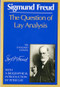 The Question of Lay Analysis by Sigmund Freud, James Strachey, Peter Gay, 9780393005035