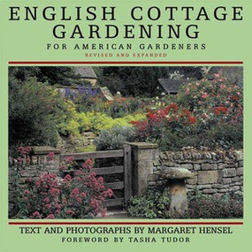 English Cottage Gardening (For American Gardeners) by Margaret Hensel, 9780393047899