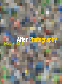 After Photography by Fred Ritchin, 9780393050240