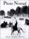 Photo Nomad - 9780393058611 by David Douglas Duncan, 9780393058611