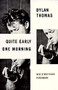Quite Early One Morning (Stories) by Dylan Thomas, 9780811202084