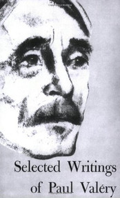 Selected Writings of Paul Valéry by Paul Valéry, 9780811202138