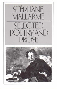 Selected Poetry and Prose by Stephane Mallarme, 9780811208239