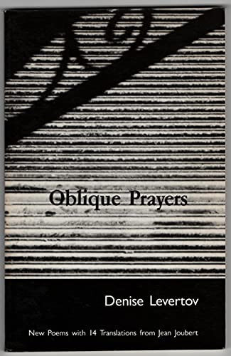 Oblique Prayers (Poetry) by Denise Levertov, 9780811209090