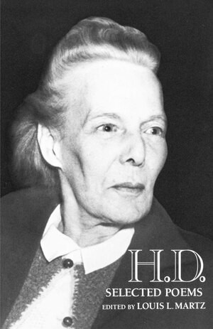 Selected Poems - 9780811210669 by Hilda Doolittle, Louis L. Martz, 9780811210669