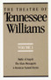 The Theatre of Tennessee Williams, Volume I (Battle of Angels, The Glass Menagerie, A Streetcar Named Desire) by Tennessee Williams, 9780811211352