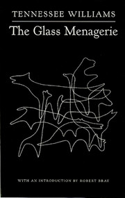 The Glass Menagerie by Tennessee Williams, Robert Bray, 9780811214049