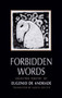 Forbidden Words (Selected Poetry of Eugénio de Andrade) by Eugenio de Andrade, Alexis Levitin, 9780811215237